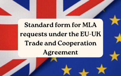 Standard form for MLA requests under the EU-UK Trade and Cooperation Agreement