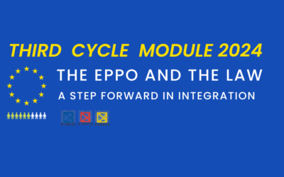 The Eppo and the Law: Terza edizione del modulo di formazione 2024