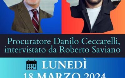 L’incontro tra titani: il Procuratore Danilo Ceccarelli intervistato da Roberto Saviano