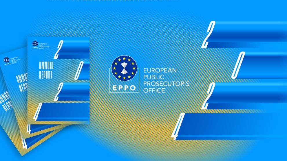 European Public Prosecutor’s Office (EPPO) 2024 Annual Report